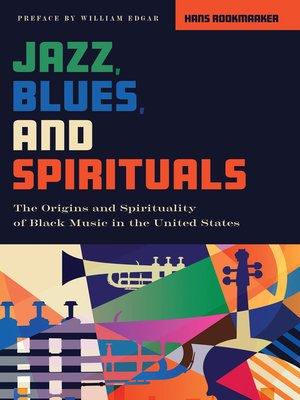 cover image of Jazz, Blues, and Spirituals